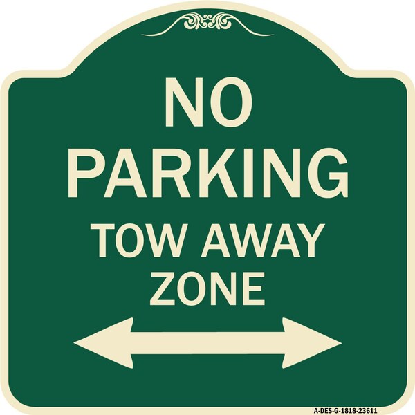 No Parking Tow Away Zone W/ Bidirectional Arrow Heavy-Gauge Aluminum Sign, 18" x 18", G-1818-23611